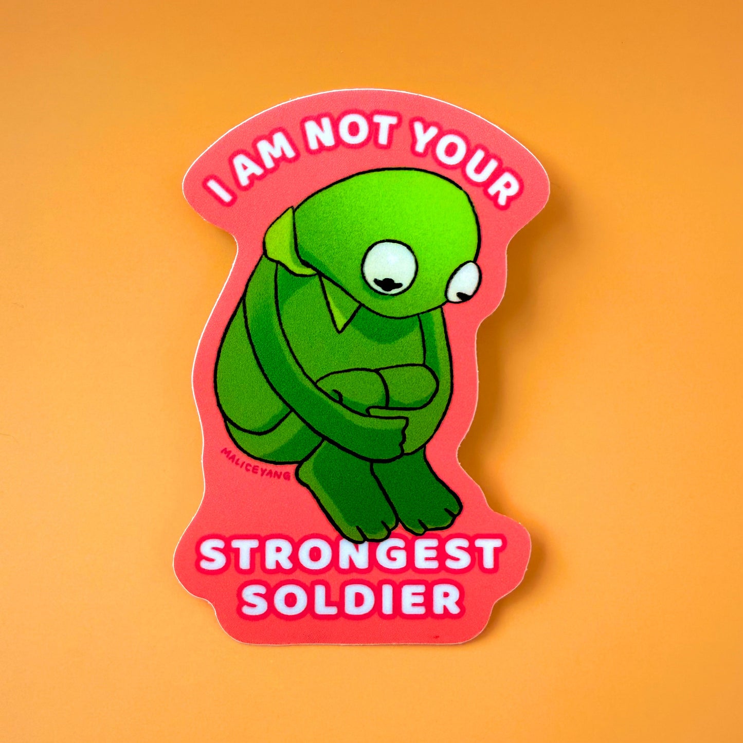Not Your Strongest Soldier Waterproof Vinyl Sticker
