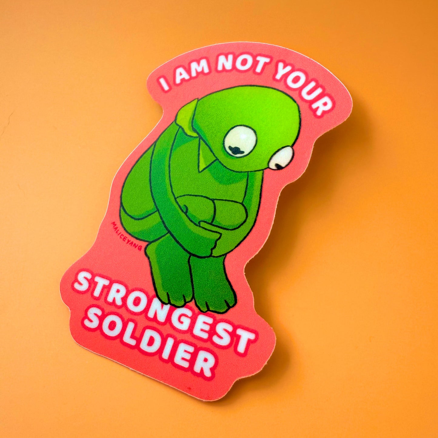 Not Your Strongest Soldier Waterproof Vinyl Sticker